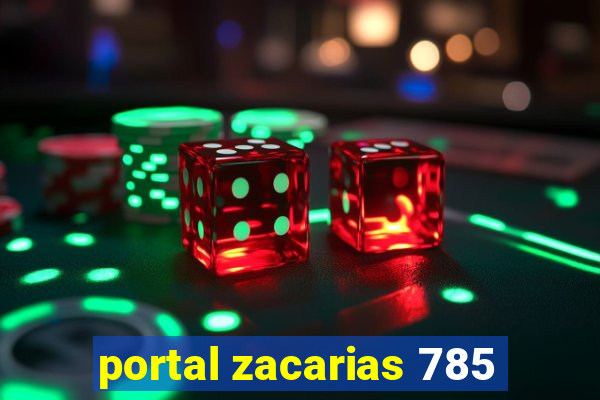 portal zacarias 785